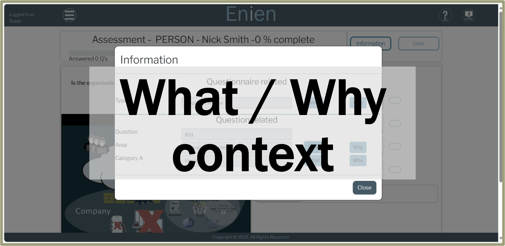 Enien provide what and why information to help customers understand the context of the question